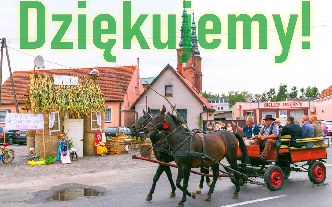 Wójt dziękuje za wspaniałe święto plonów