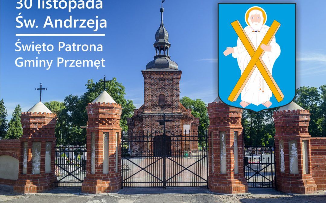 Nabożeństwo za Gminę Przemęt – Dzień Patrona Gminy