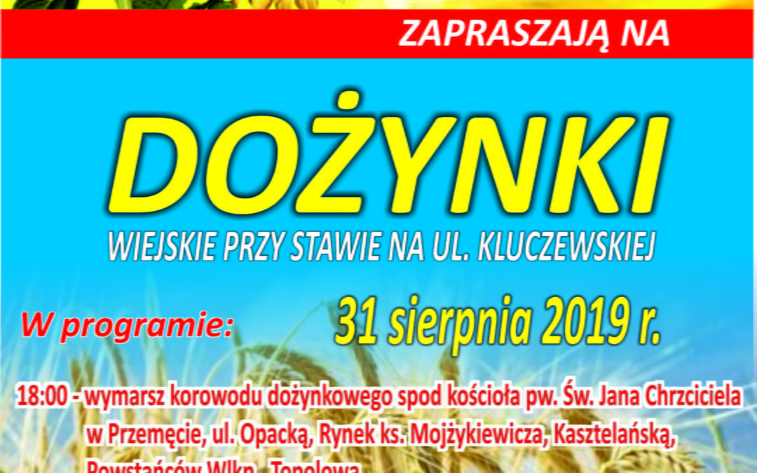 Zapraszamy na Dożynki Wiejskie do Przemętu