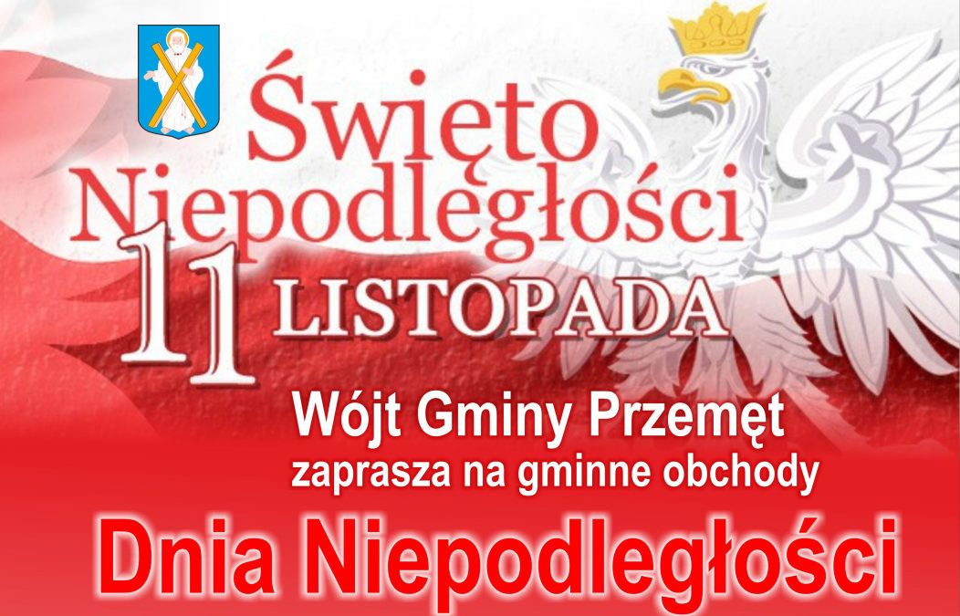 Gminne obchody Dnia Niepodległości w Przemęcie