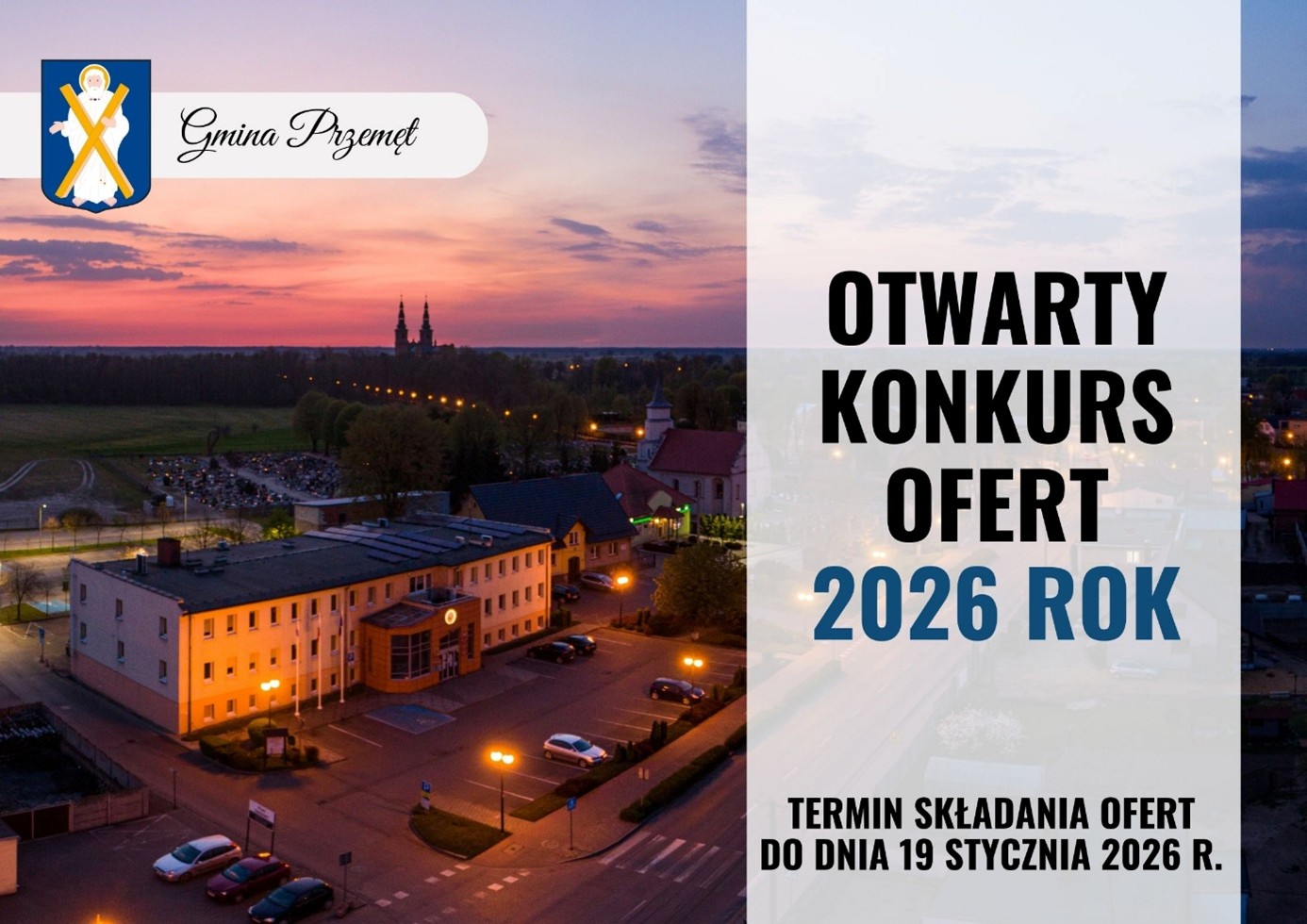 Grafika przedstawia urząd gminy i okolicy podczas zachodu słońca. Na grafice widnieje napis: "Otwarty konkurs ofert 2026 rok" oraz "Termin składania ofert do 19 stycznia 2026 r."